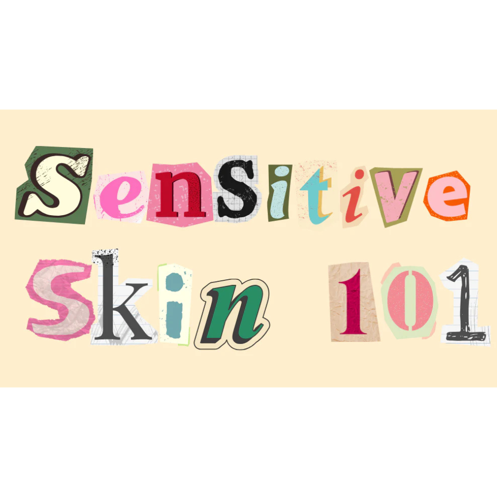 How To Care for Sensitive Skin